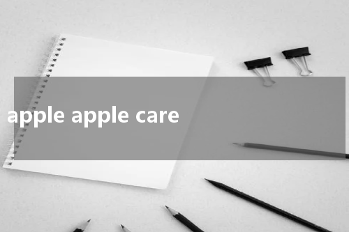 apple apple care